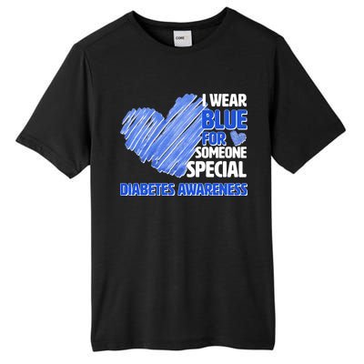 I Wear Blue For Someone Special Diabetes Awareness Tall Fusion ChromaSoft Performance T-Shirt