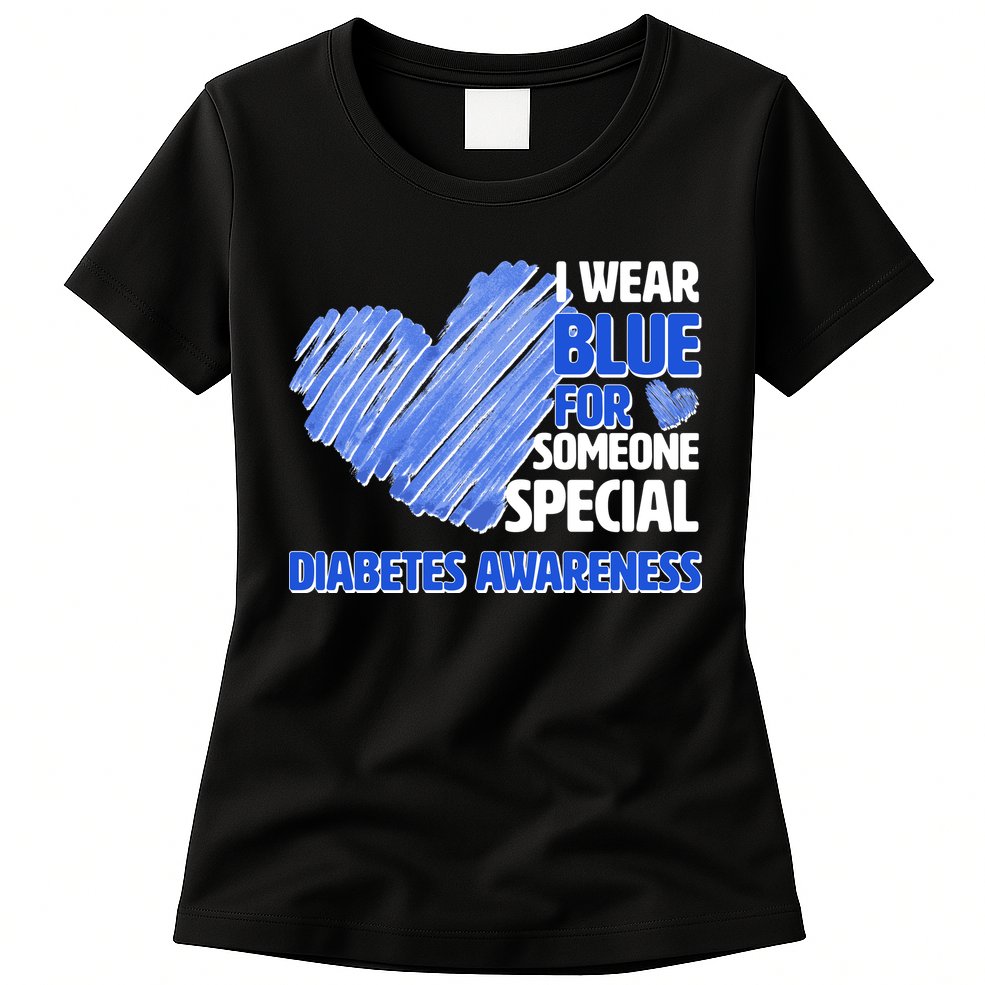 I Wear Blue For Someone Special Diabetes Awareness Womens T-Shirt