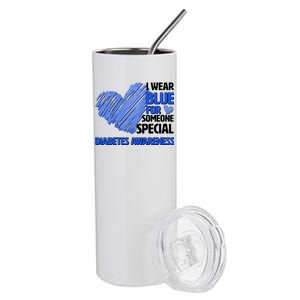 I Wear Blue For Someone Special Diabetes Awareness Stainless Steel Tumbler