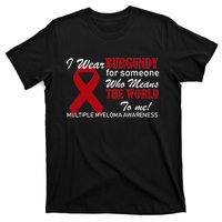 I Wear Burgundy Multiple Myeloma  T-Shirt