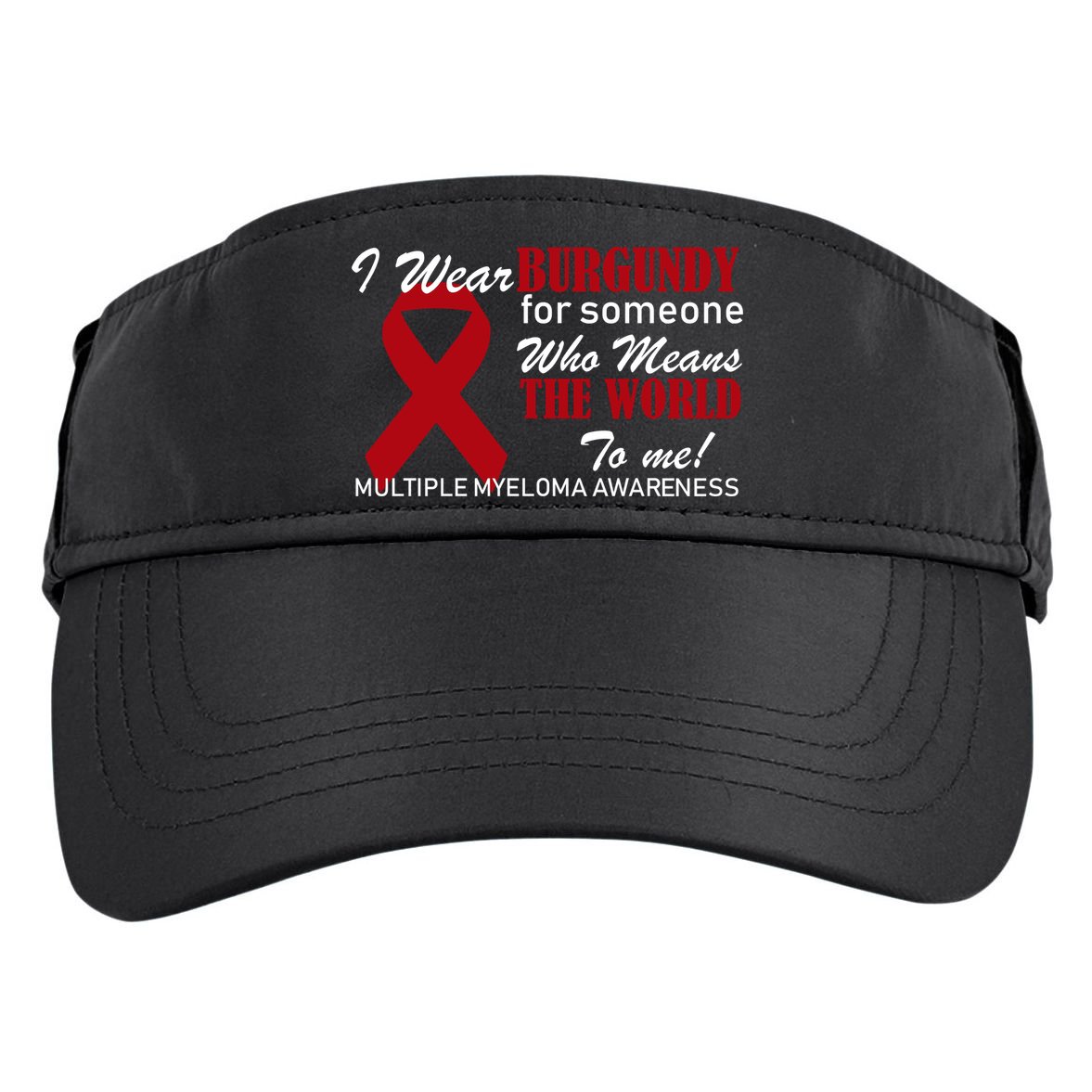 I Wear Burgundy Multiple Myeloma  Adult Drive Performance Visor