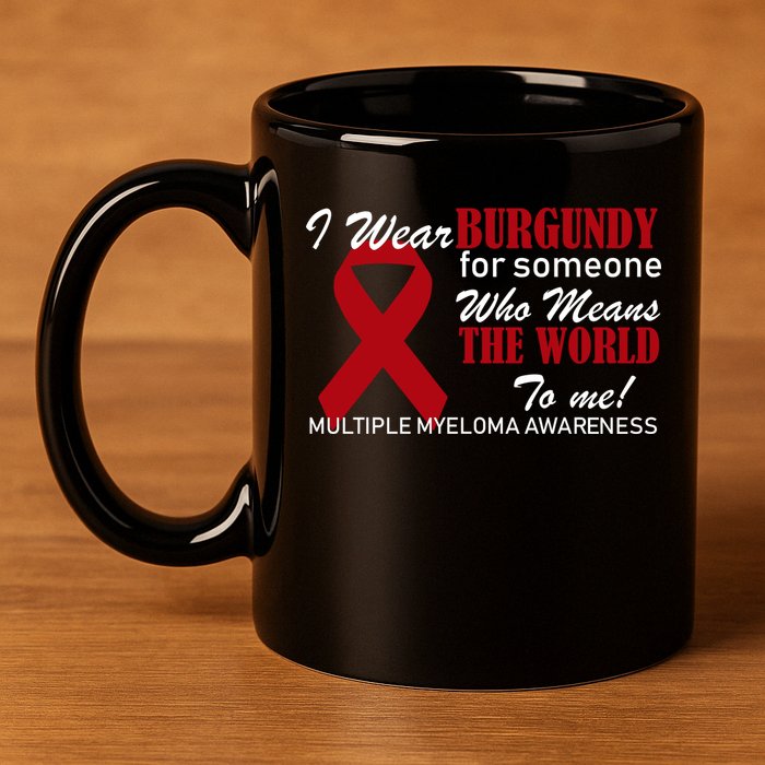 I Wear Burgundy Multiple Myeloma  11oz C Handle Ceramic Mug