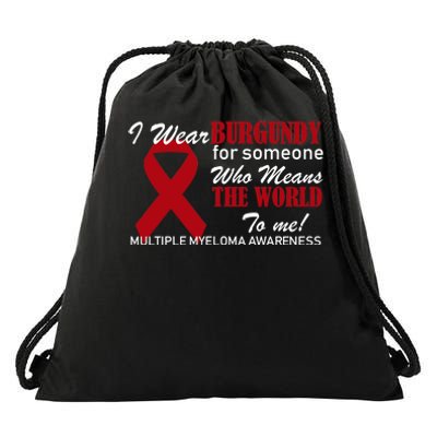 I Wear Burgundy Multiple Myeloma  Drawstring Bag