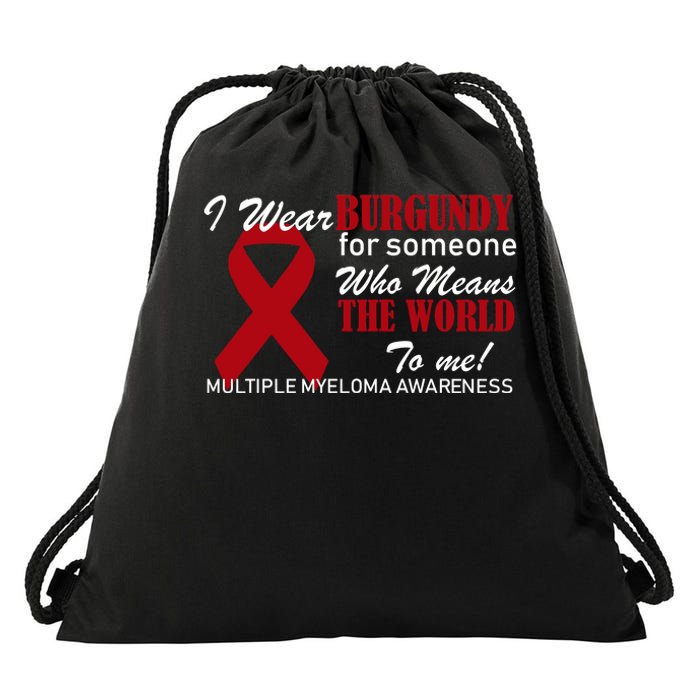 I Wear Burgundy Multiple Myeloma  Drawstring Bag