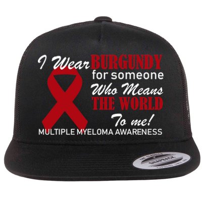 I Wear Burgundy Multiple Myeloma  Flat Bill Trucker Hat