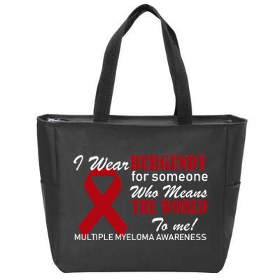 I Wear Burgundy Multiple Myeloma  Zip Tote Bag