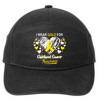 I Wear Gold For Childhood Cancer Awareness  7-Panel Snapback Hat