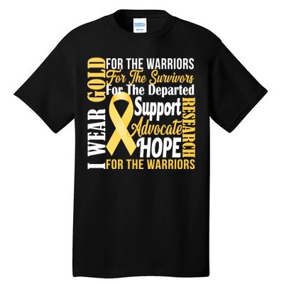 I Wear Gold For Childhood Cancer Awareness 1 Tall T-Shirt