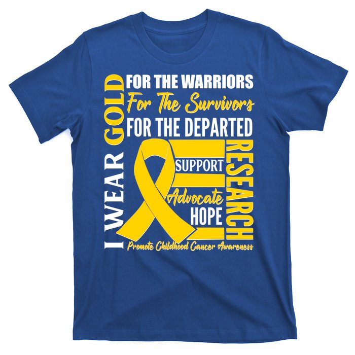 I Wear Gold Promote Childhood Cancer Awareness T-Shirt