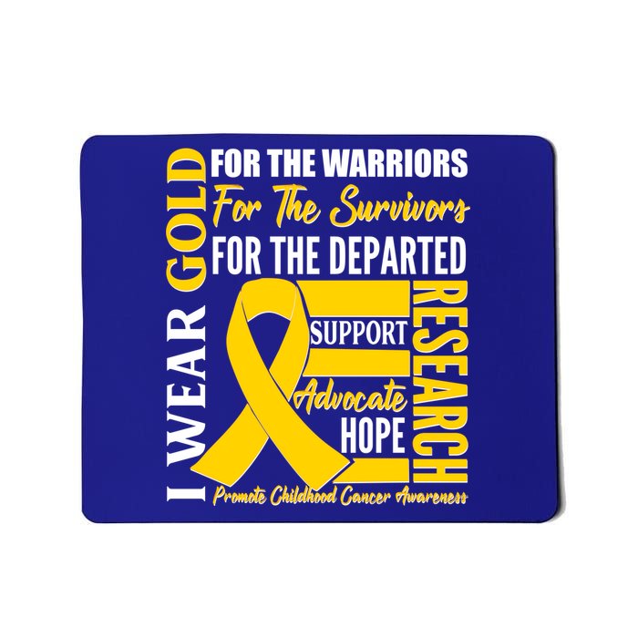 I Wear Gold Promote Childhood Cancer Awareness Mousepad