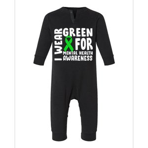 I Wear Green For Mental Health Awareness Infant Fleece One Piece