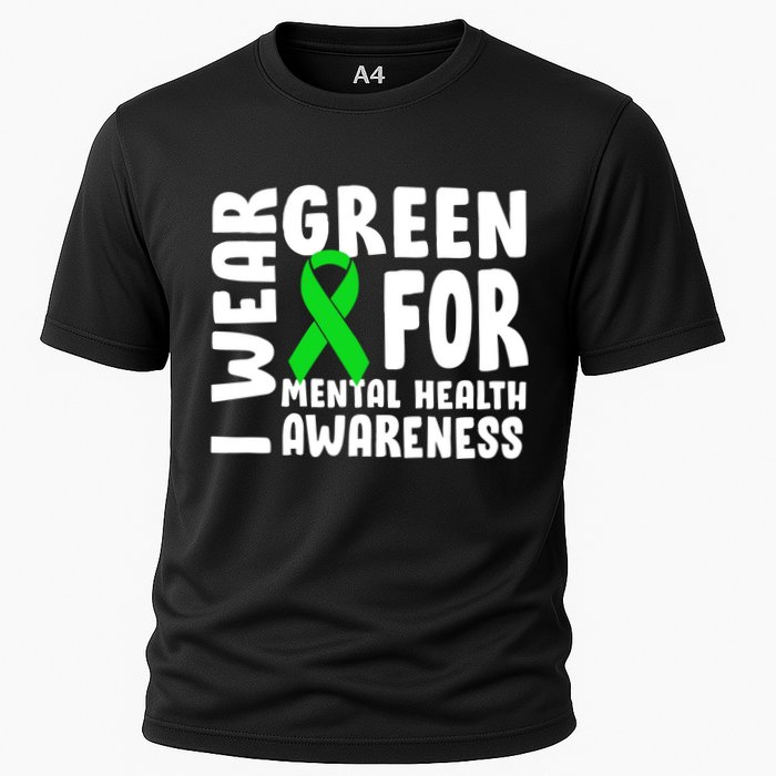 I Wear Green For Mental Health Awareness Cooling Performance Crew T-Shirt