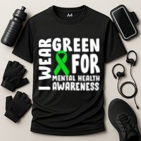 I Wear Green For Mental Health Awareness Cooling Performance Crew T-Shirt