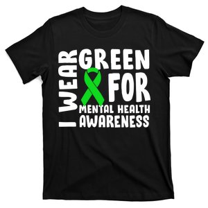 I Wear Green For Mental Health Awareness T-Shirt