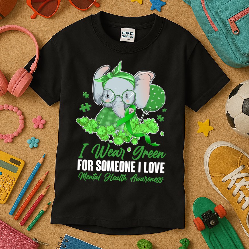 I Wear Green For Someone I Love Mental Health Awareness Kids T-Shirt