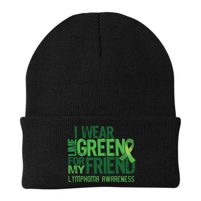 I Wear Lime Green For My Friend Lymphoma Awareness Beanie