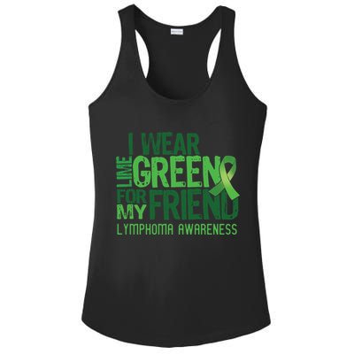 I Wear Lime Green For My Friend Lymphoma Awareness Ladies PosiCharge Competitor Racerback Tank