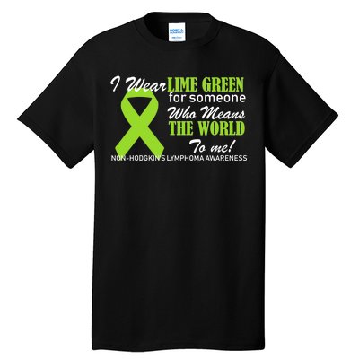 I Wear Lime Green Non-Hodgkin's Lymphoma Tall T-Shirt