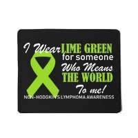 I Wear Lime Green Non-Hodgkin's Lymphoma Mousepad