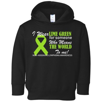 I Wear Lime Green Non-Hodgkin's Lymphoma Toddler Hoodie