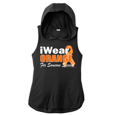 I Wear Orange For Someone I Love Leukemia Ladies PosiCharge Tri-Blend Wicking Draft Hoodie Tank