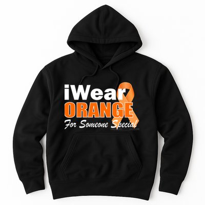 I Wear Orange For Someone I Love Leukemia Hoodie