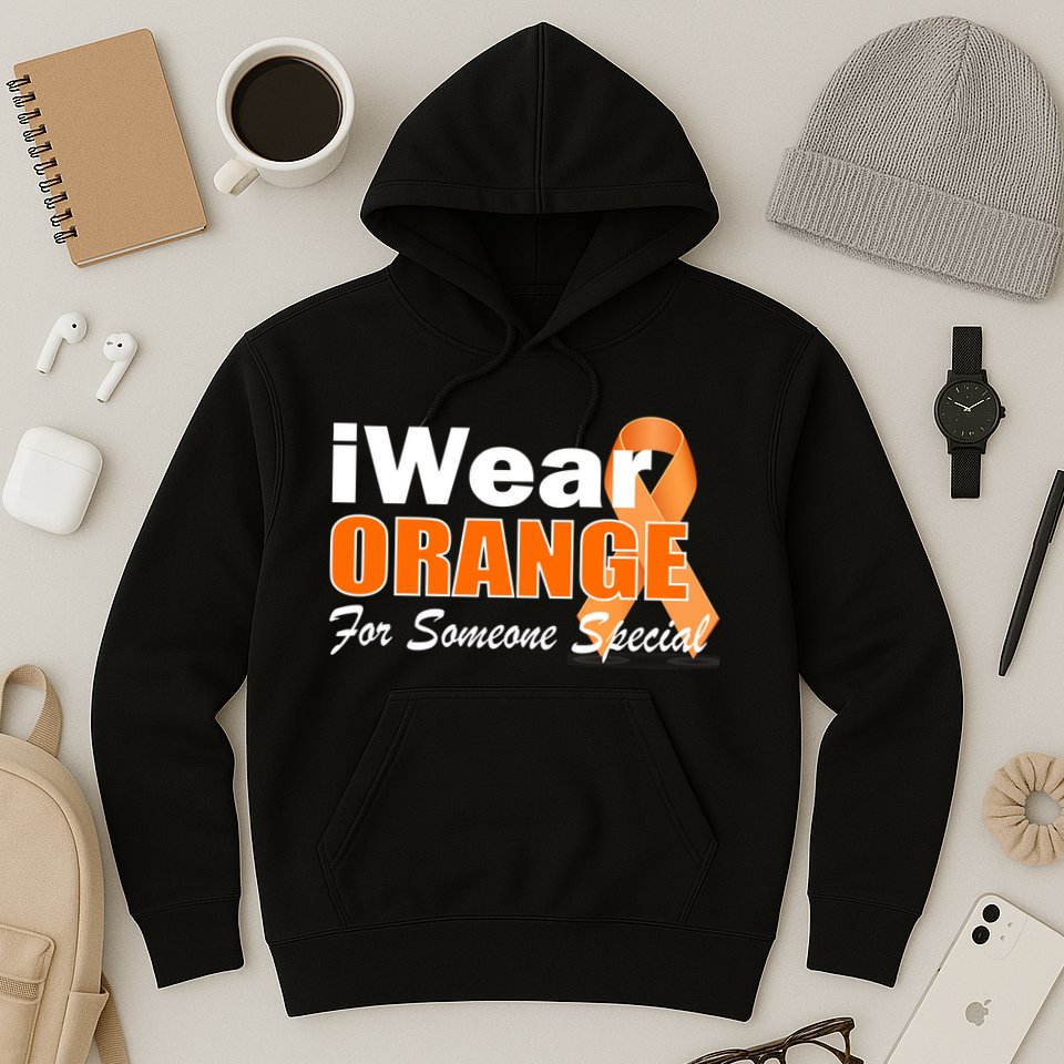 I Wear Orange For Someone I Love Leukemia Hoodie