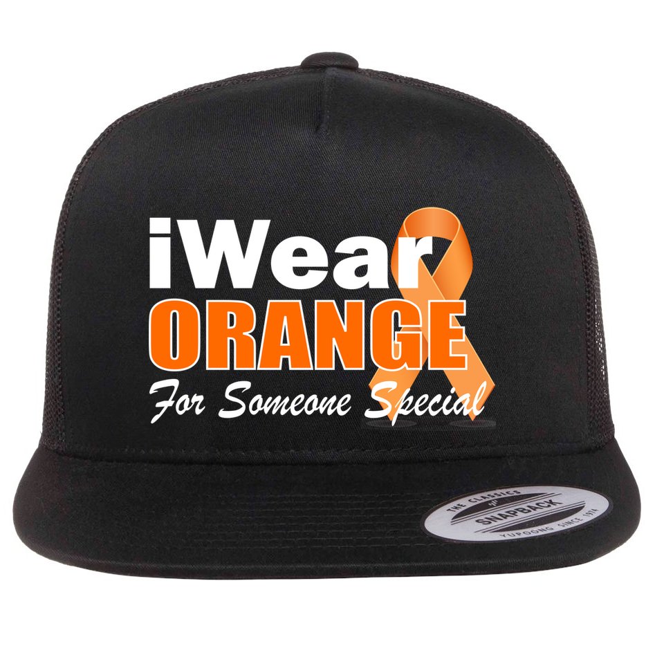 I Wear Orange For Someone I Love Leukemia Flat Bill Trucker Hat