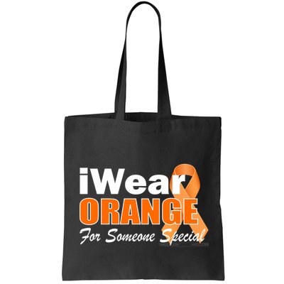 I Wear Orange For Someone I Love Leukemia Bag