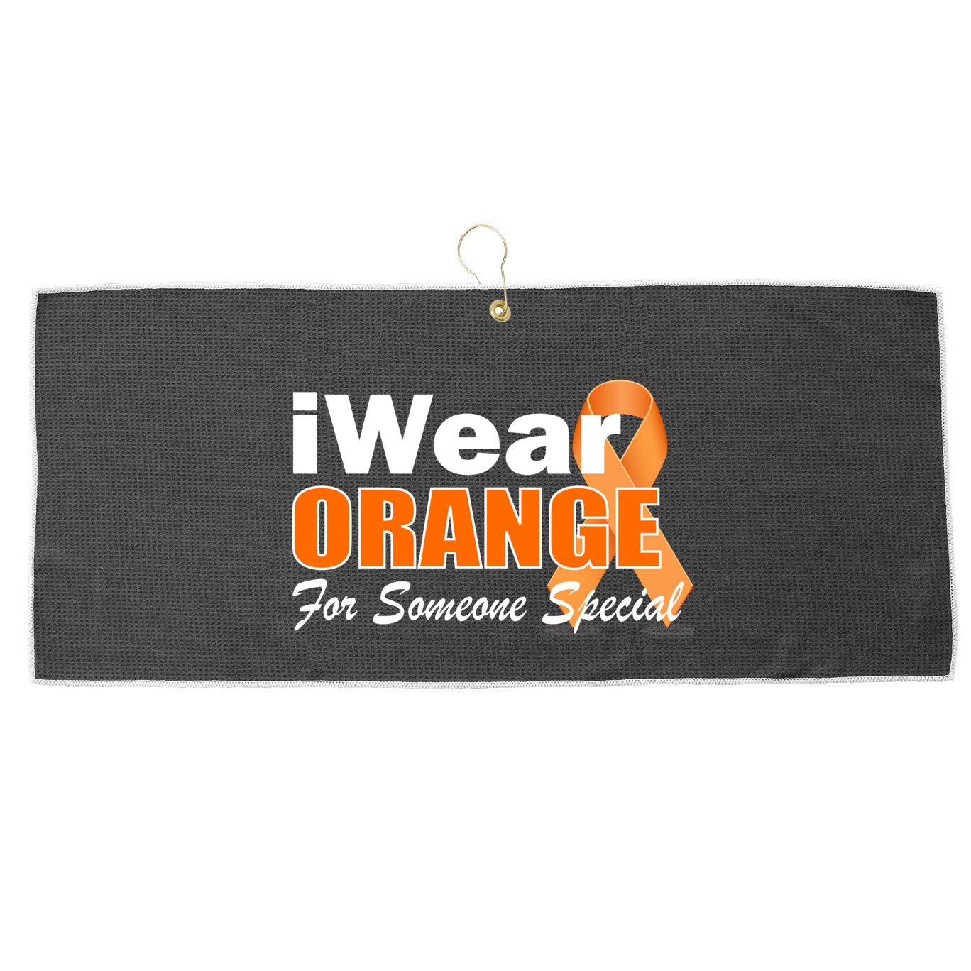 I Wear Orange For Someone I Love Leukemia Large Microfiber Waffle Golf Towel