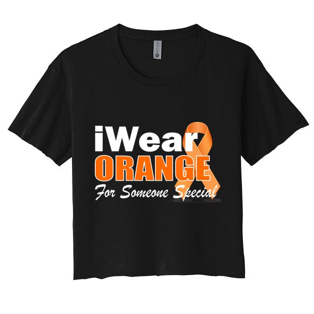 I Wear Orange For Someone I Love Leukemia Women's Crop Top Tee