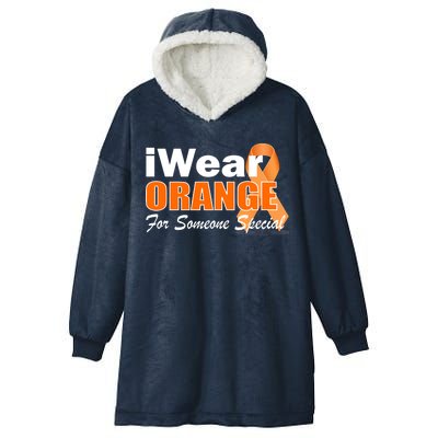 I Wear Orange For Someone I Love Leukemia Hooded Wearable Blanket