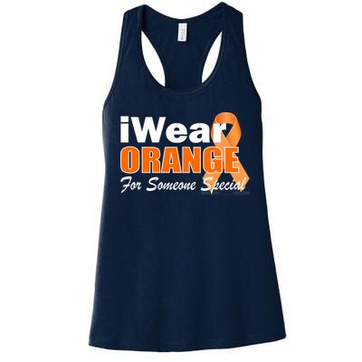 I Wear Orange For Someone I Love Leukemia Women's Racerback Tank