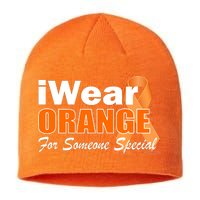 I Wear Orange For Someone I Love Leukemia Sustainable Beanie