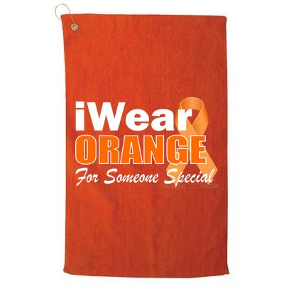 I Wear Orange For Someone I Love Leukemia Platinum Collection Golf Towel