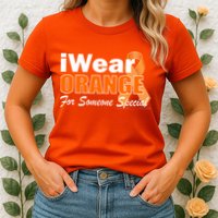 I Wear Orange For Someone I Love Leukemia Womens T-Shirt