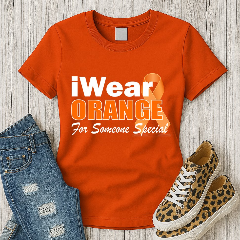 I Wear Orange For Someone I Love Leukemia Womens T-Shirt