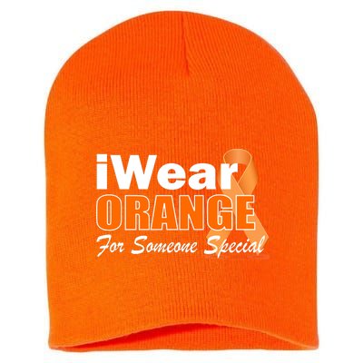 I Wear Orange For Someone I Love Leukemia Short Acrylic Beanie