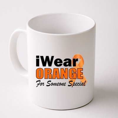 I Wear Orange For Someone I Love Leukemia Coffee Mug