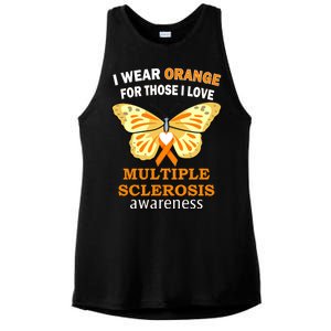 I Wear Orange For Those I Love MS Multiple Sclerosis Ladies PosiCharge Tri-Blend Wicking Tank