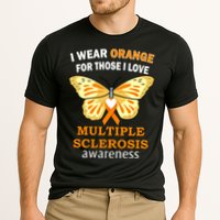 I Wear Orange For Those I Love MS Multiple Sclerosis Performance Shirt