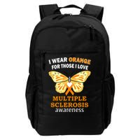I Wear Orange For Those I Love MS Multiple Sclerosis Backpack