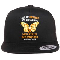 I Wear Orange For Those I Love MS Multiple Sclerosis Flatbill Hat