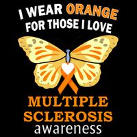 I Wear Orange For Those I Love MS Multiple Sclerosis Flatbill Hat