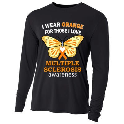 I Wear Orange For Those I Love MS Multiple Sclerosis Cooling Performance Long Sleeve Crew