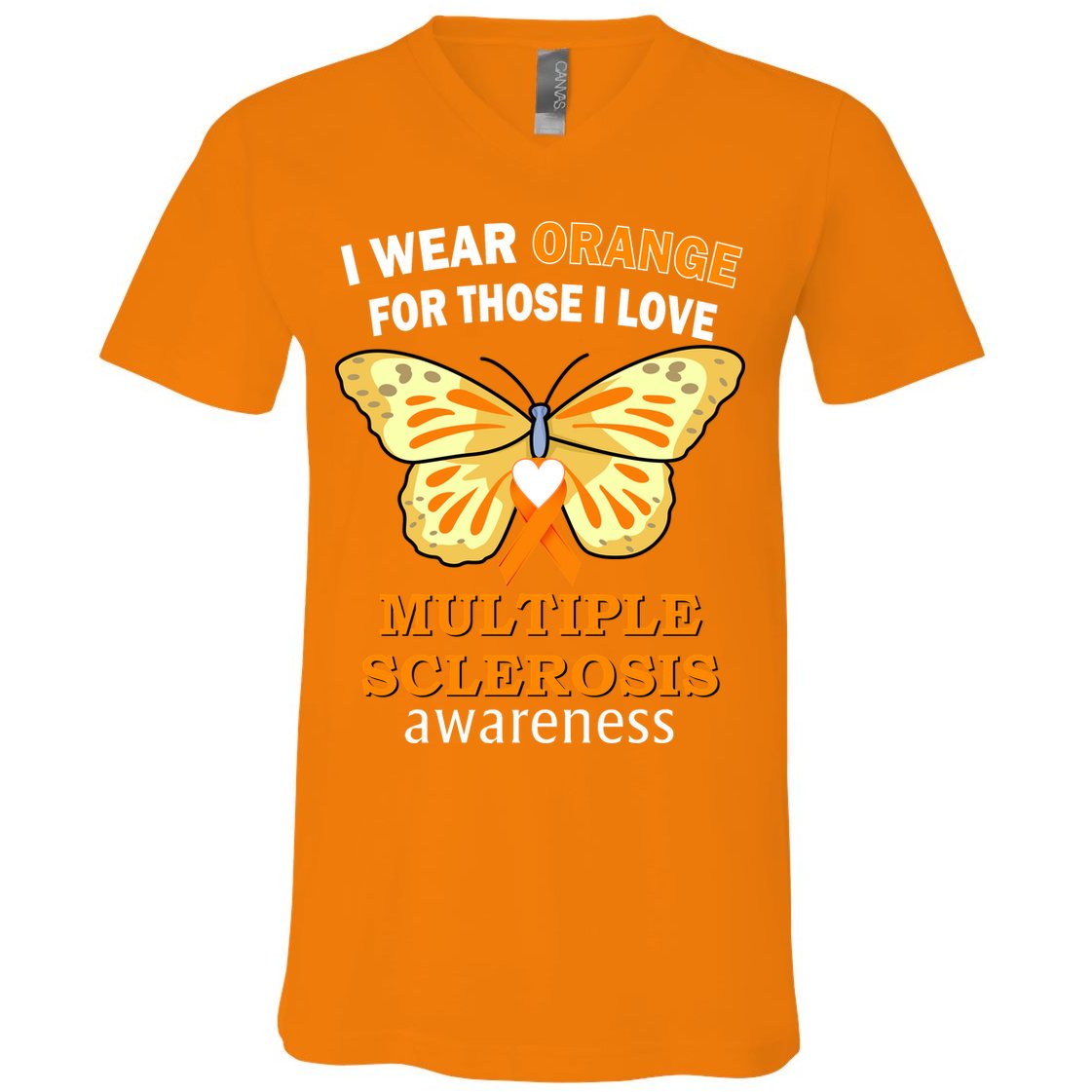 I Wear Orange For Those I Love MS Multiple Sclerosis V-Neck T-Shirt