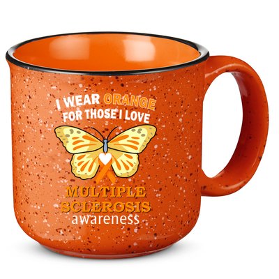 I Wear Orange For Those I Love MS Multiple Sclerosis 15oz Campfire Ceramic Mug