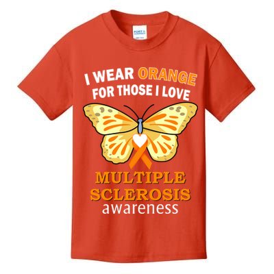 I Wear Orange For Those I Love MS Multiple Sclerosis Kids T-Shirt