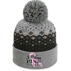 I Wear Pink For My Best Friend The Baniff Cuffed Pom Beanie