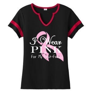 I Wear Pink For My Best Friend Ladies Halftime Notch Neck Tee